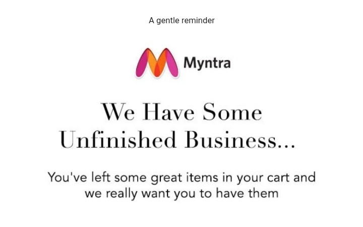 Cart Abandonment Email example from myntra