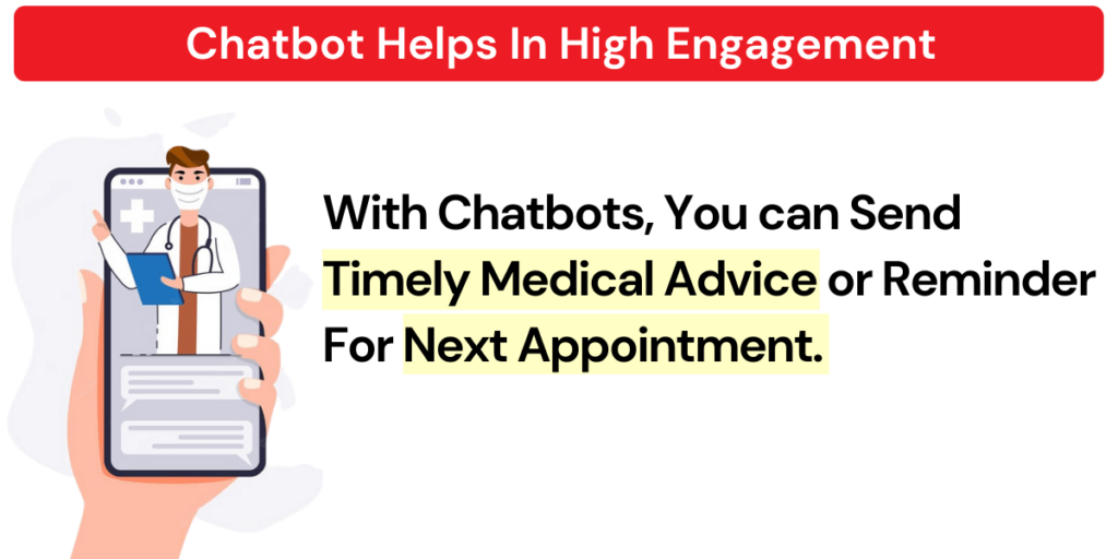 Chatbot Helps In High Engagement