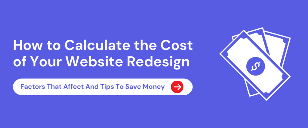 How to Calculate the Cost of Your Website Redesign