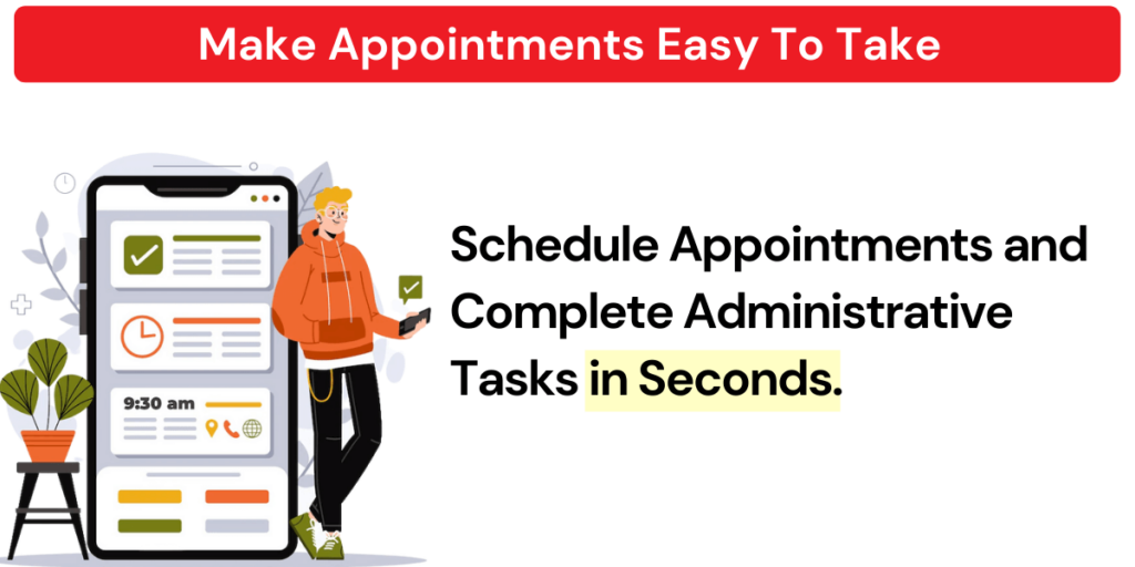 Make Appointments Easy To Take