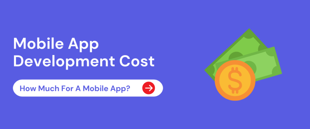 Mobile App Development Cost